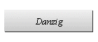 Danzig