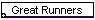 Great Runners